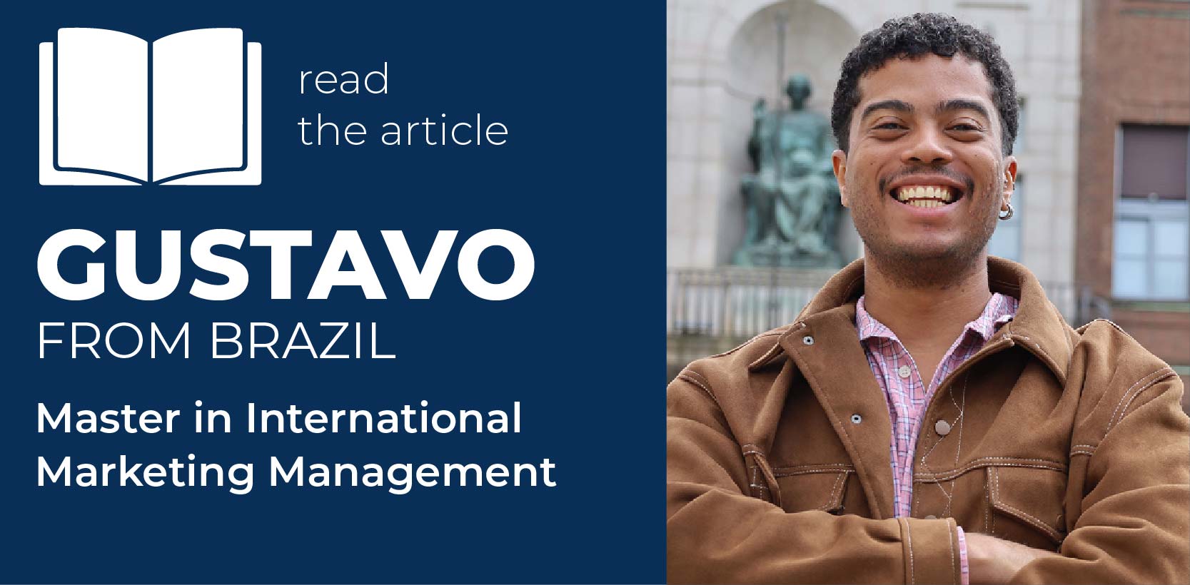 Gustavo, student featured in an article about his experience in the Master in International Marketing Management at Universit&agrave; Cattolica