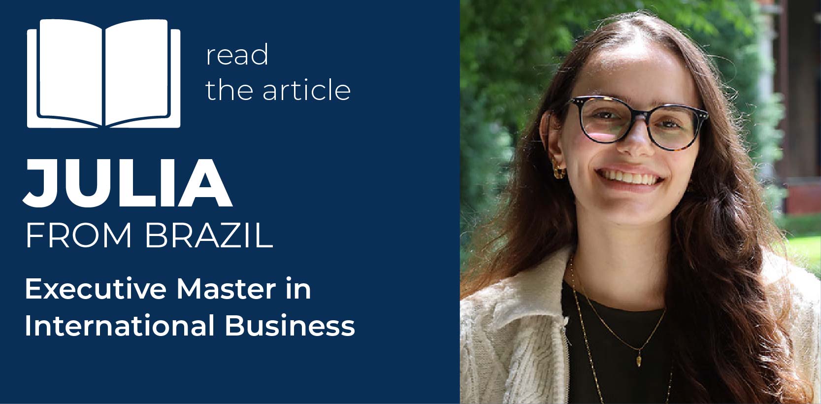 Julia, student featured in an article about her experience in the Executive Master in International Business at Università Cattolica